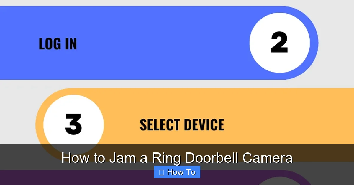 How to Jam a Ring Doorbell Camera