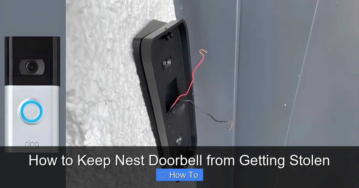How to Keep Nest Doorbell from Getting Stolen