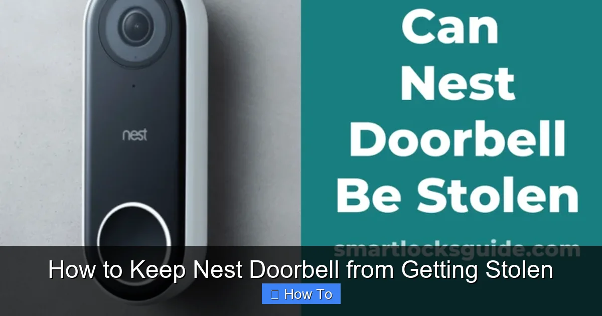 How to Keep Nest Doorbell from Getting Stolen