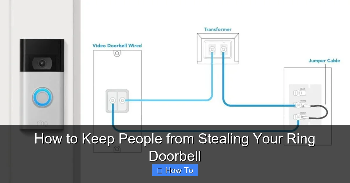 How to Keep People from Stealing Your Ring Doorbell