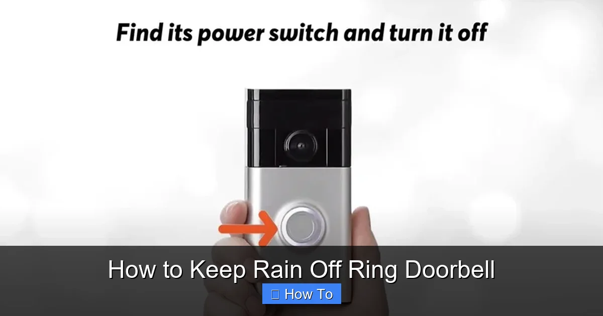 How to Keep Rain Off Ring Doorbell