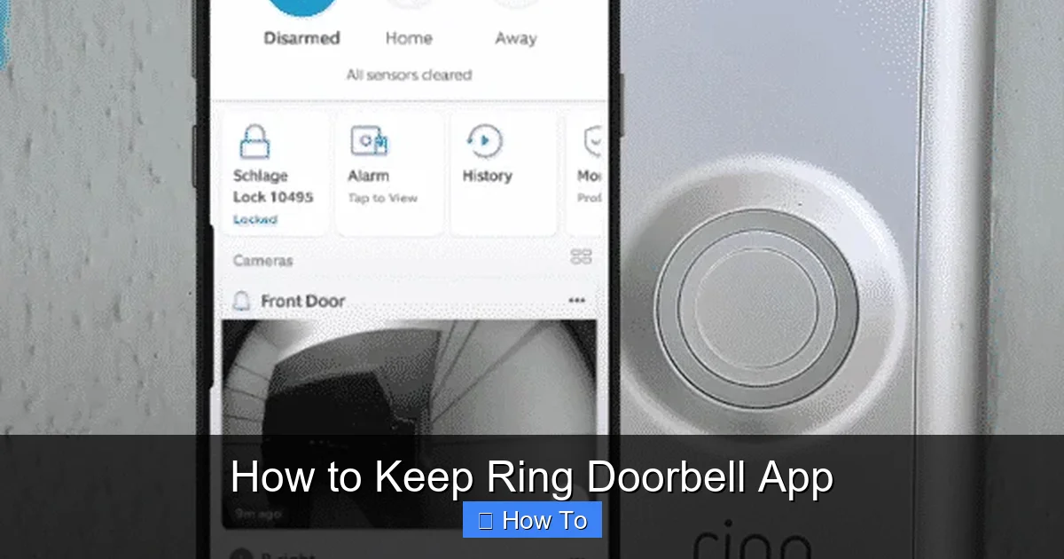 How to Keep Ring Doorbell App