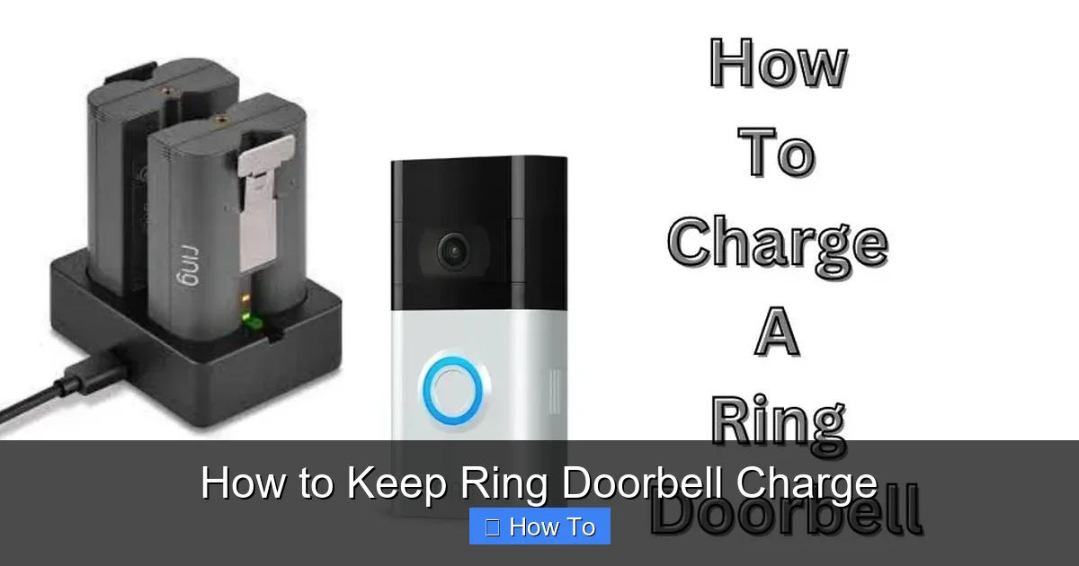 How to Keep Ring Doorbell Charge