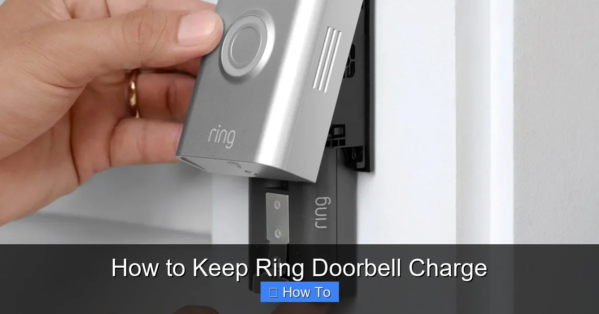 How to Keep Ring Doorbell Charge