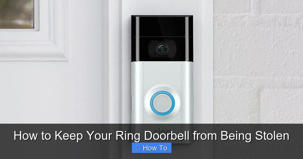 How to Keep Your Ring Doorbell from Being Stolen