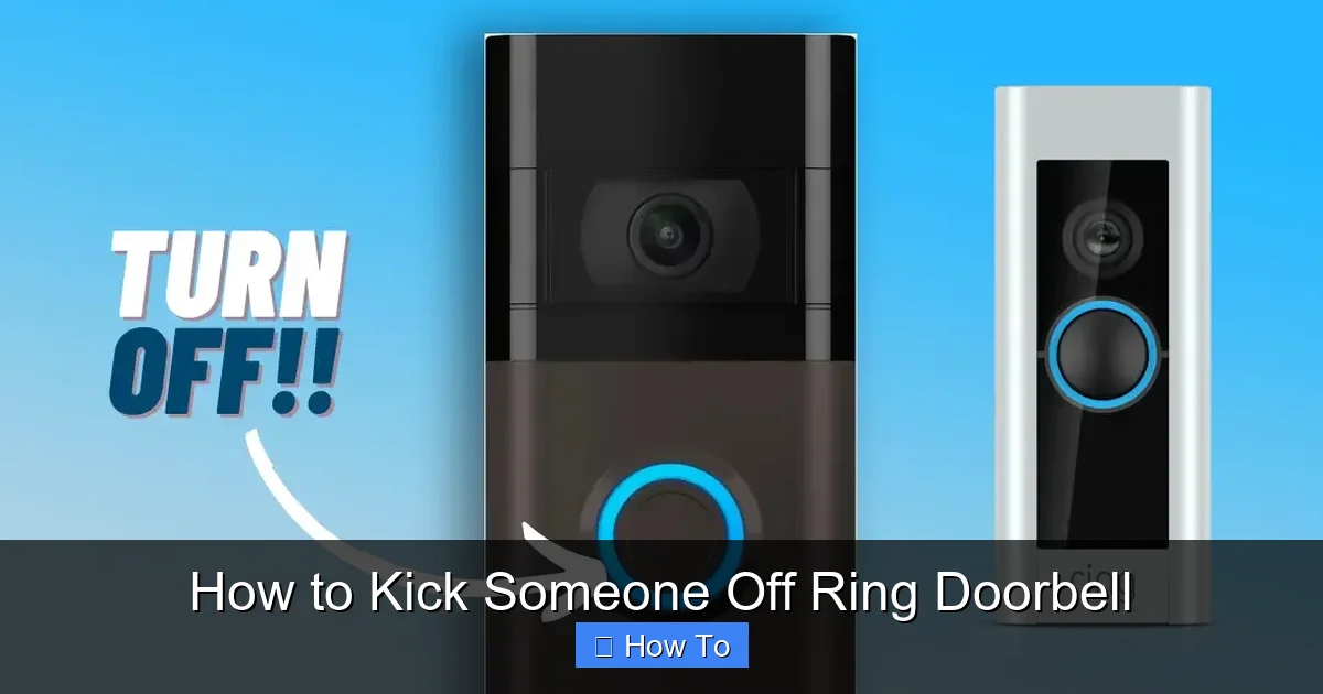 How to Kick Someone Off Ring Doorbell