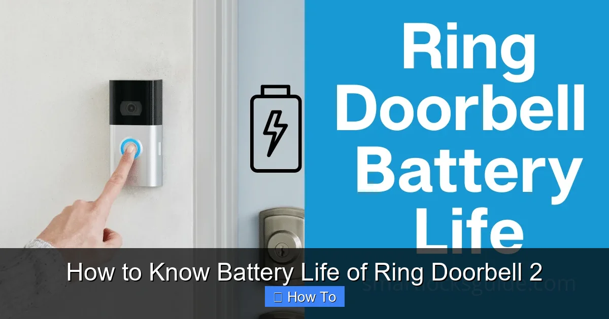 How to Know Battery Life of Ring Doorbell 2
