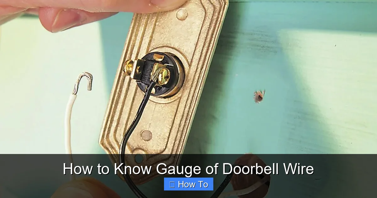 How to Know Gauge of Doorbell Wire