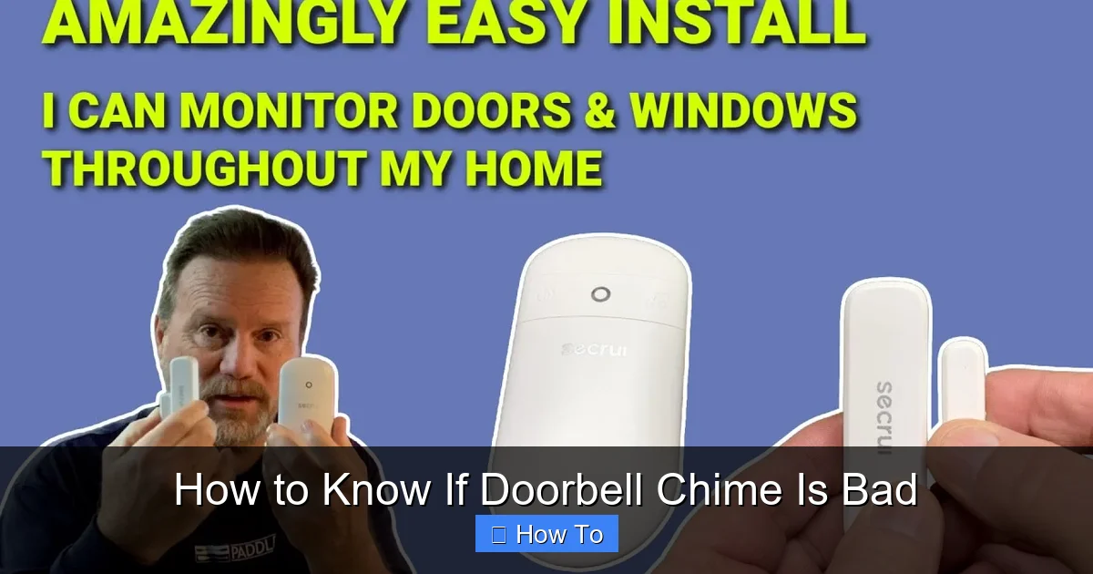 How to Know If Doorbell Chime Is Bad