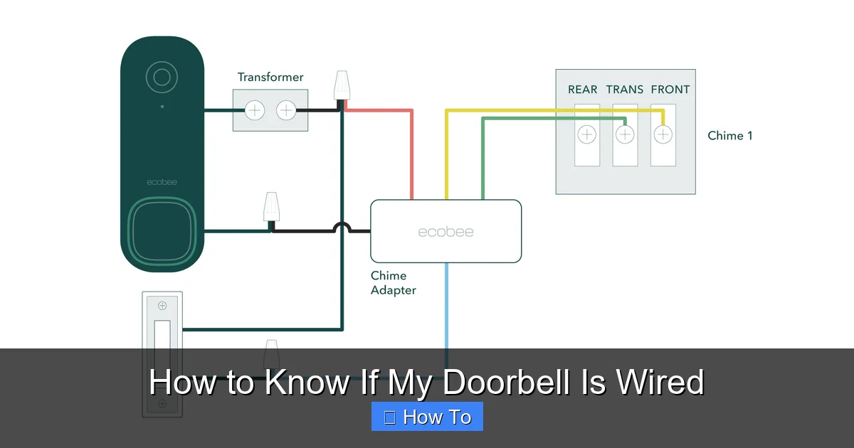 How to Know If My Doorbell Is Wired