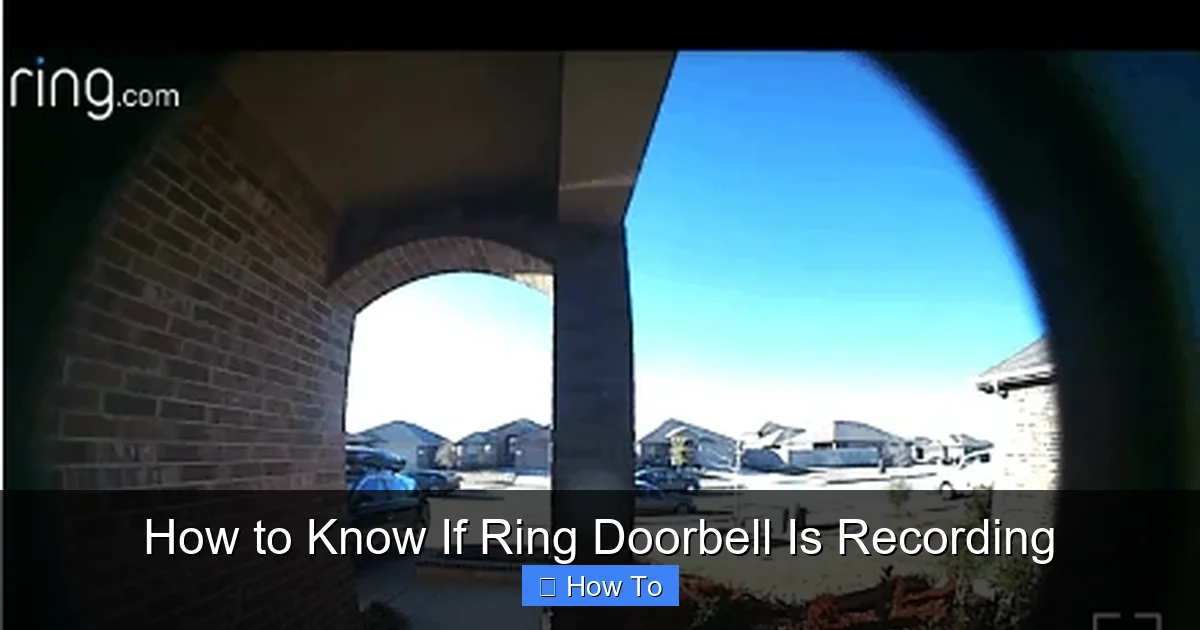 How to Know If Ring Doorbell Is Recording