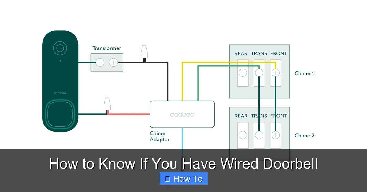 How to Know If You Have Wired Doorbell