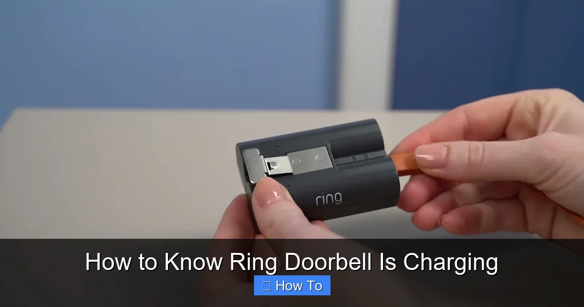 How to Know Ring Doorbell Is Charging