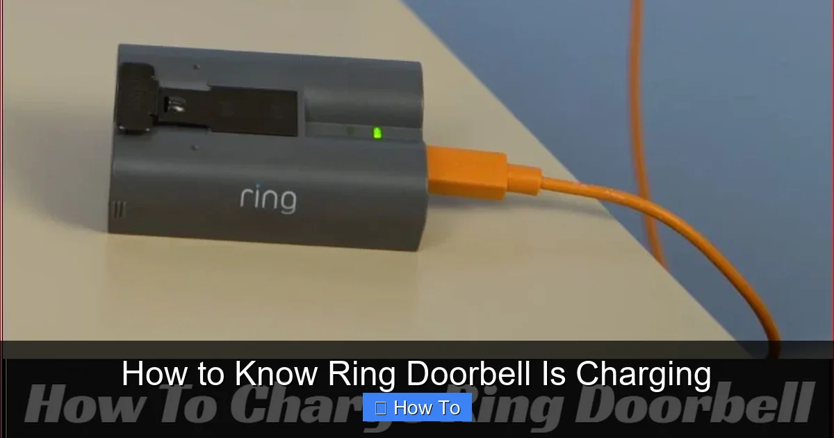 How to Know Ring Doorbell Is Charging