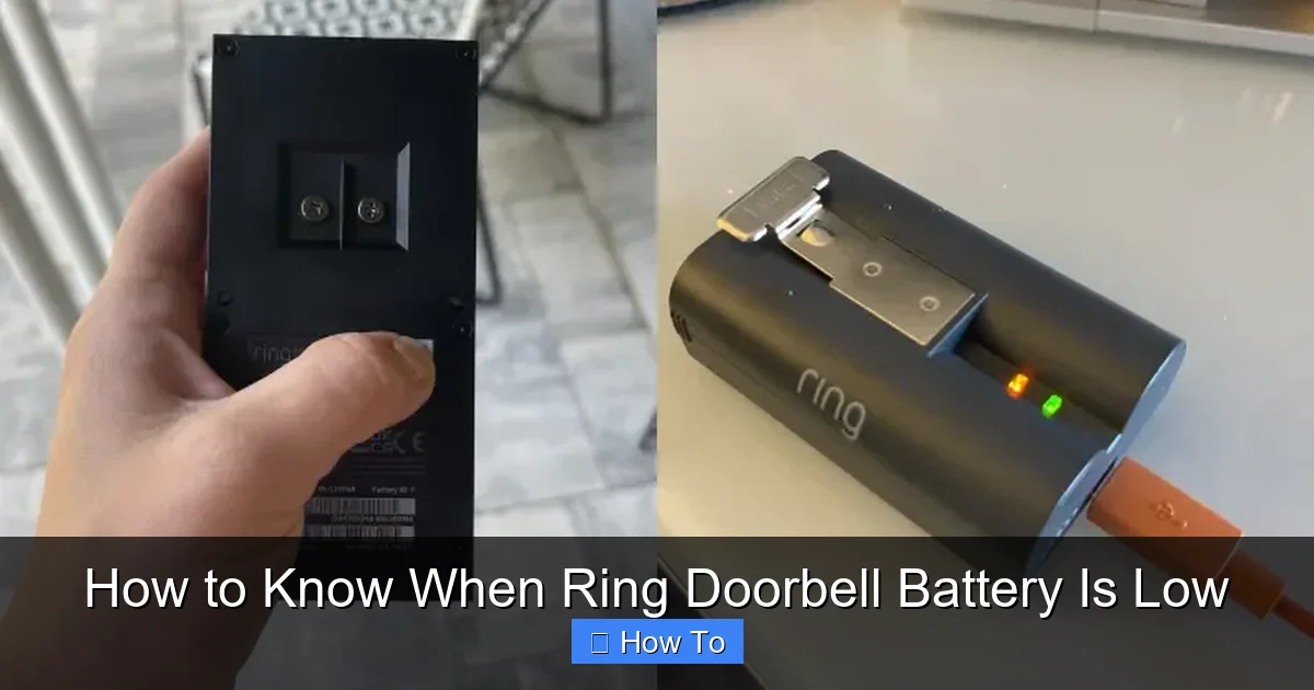 How to Know When Ring Doorbell Battery Is Low