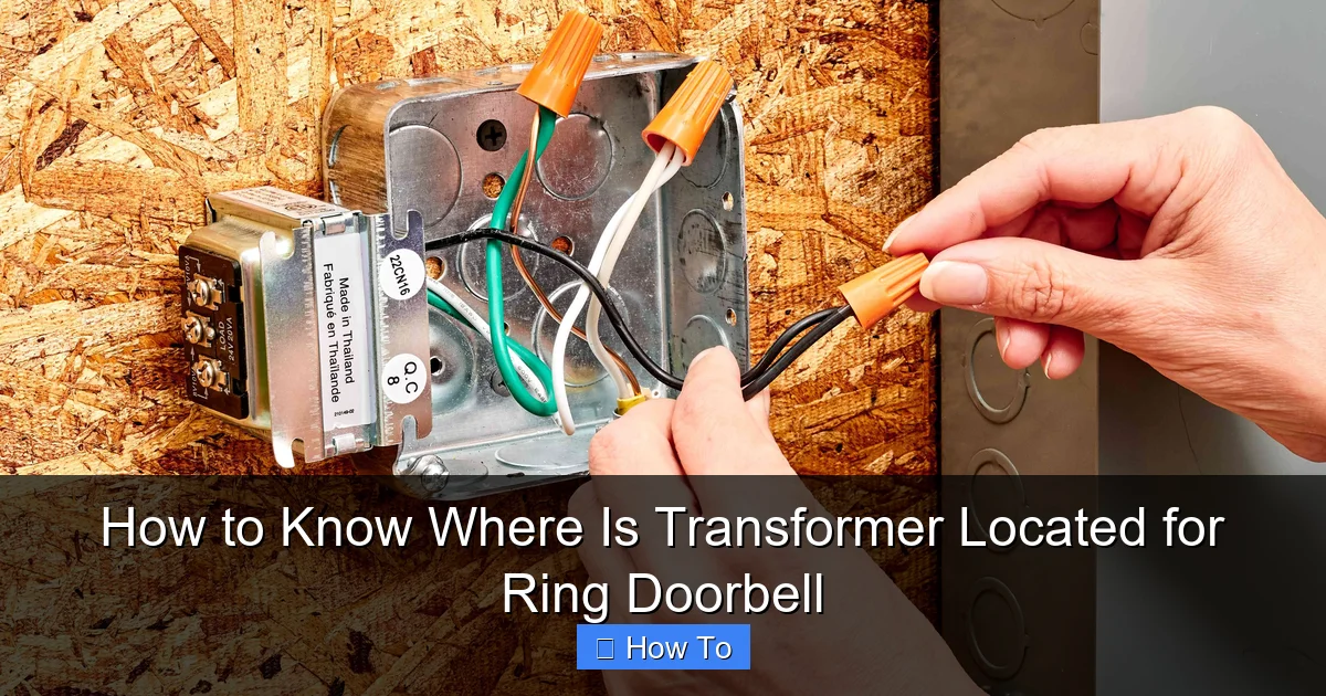 How to Know Where Is Transformer Located for Ring Doorbell