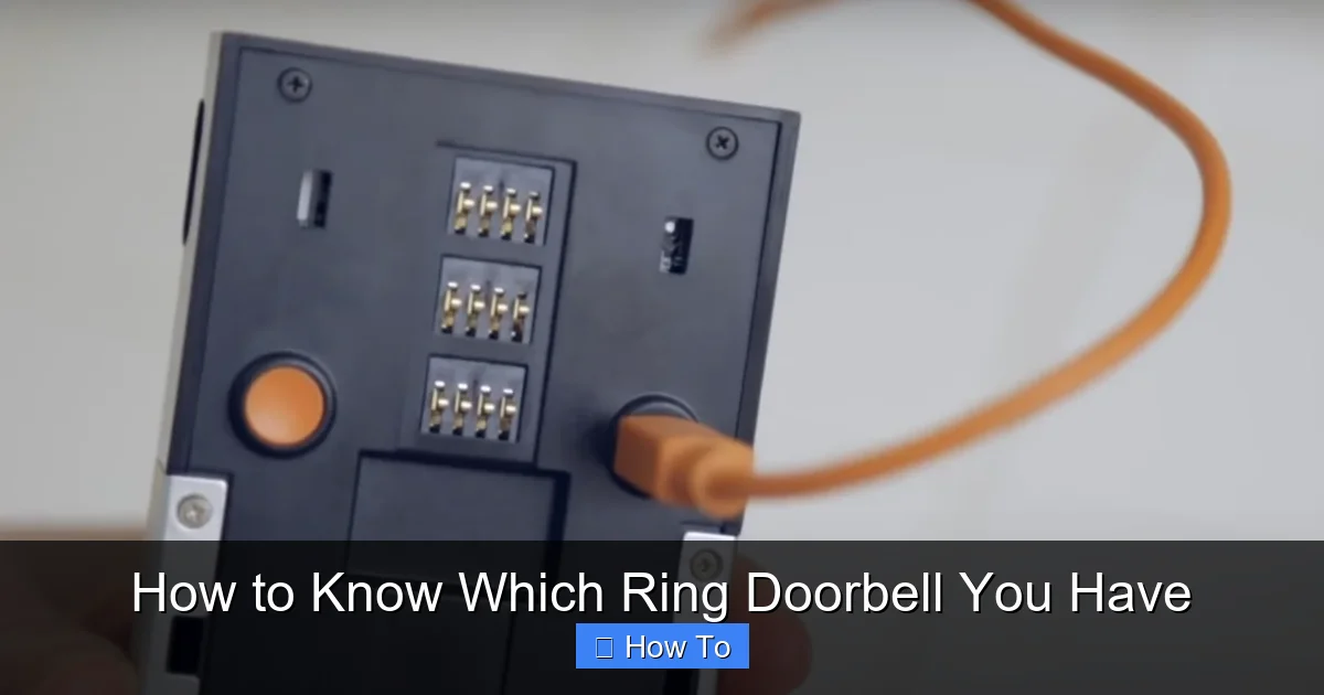 How to Know Which Ring Doorbell You Have