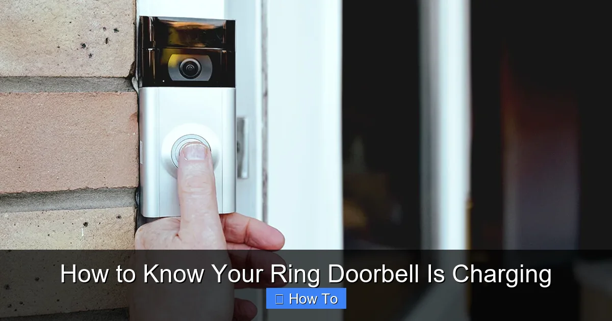 How to Know Your Ring Doorbell Is Charging