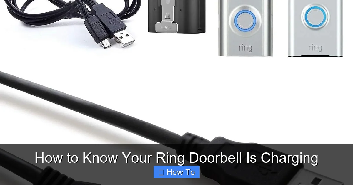 How to Know Your Ring Doorbell Is Charging