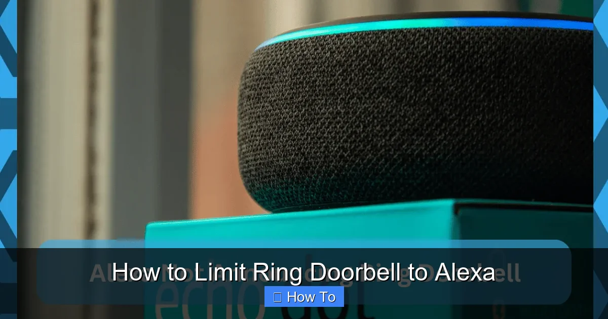 How to Limit Ring Doorbell to Alexa