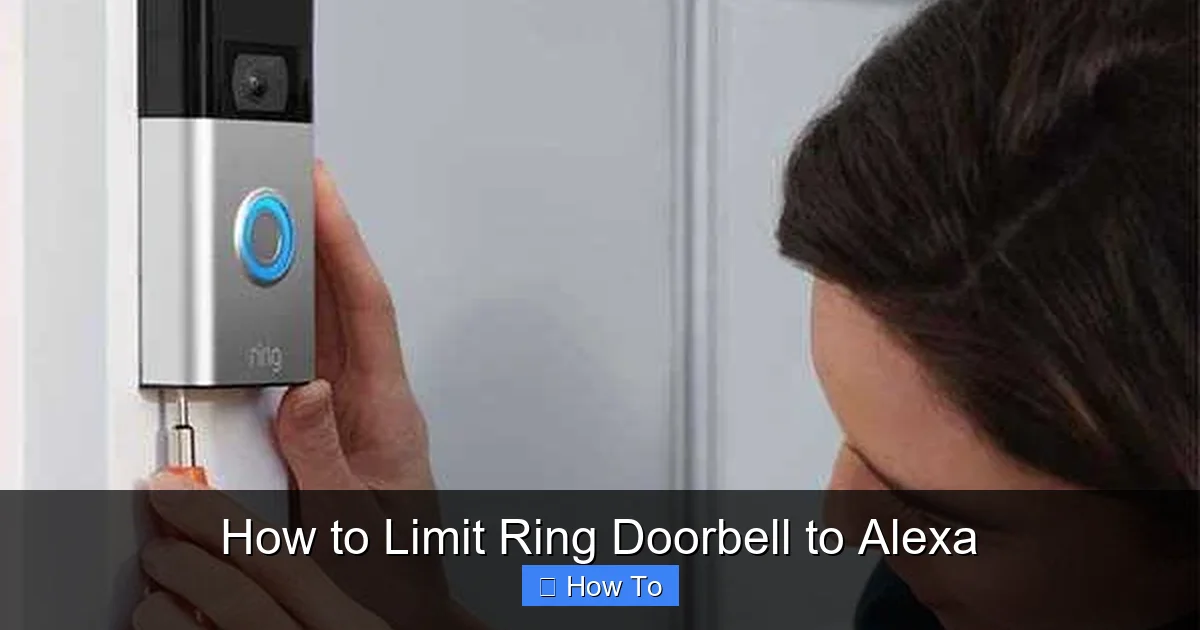 How to Limit Ring Doorbell to Alexa