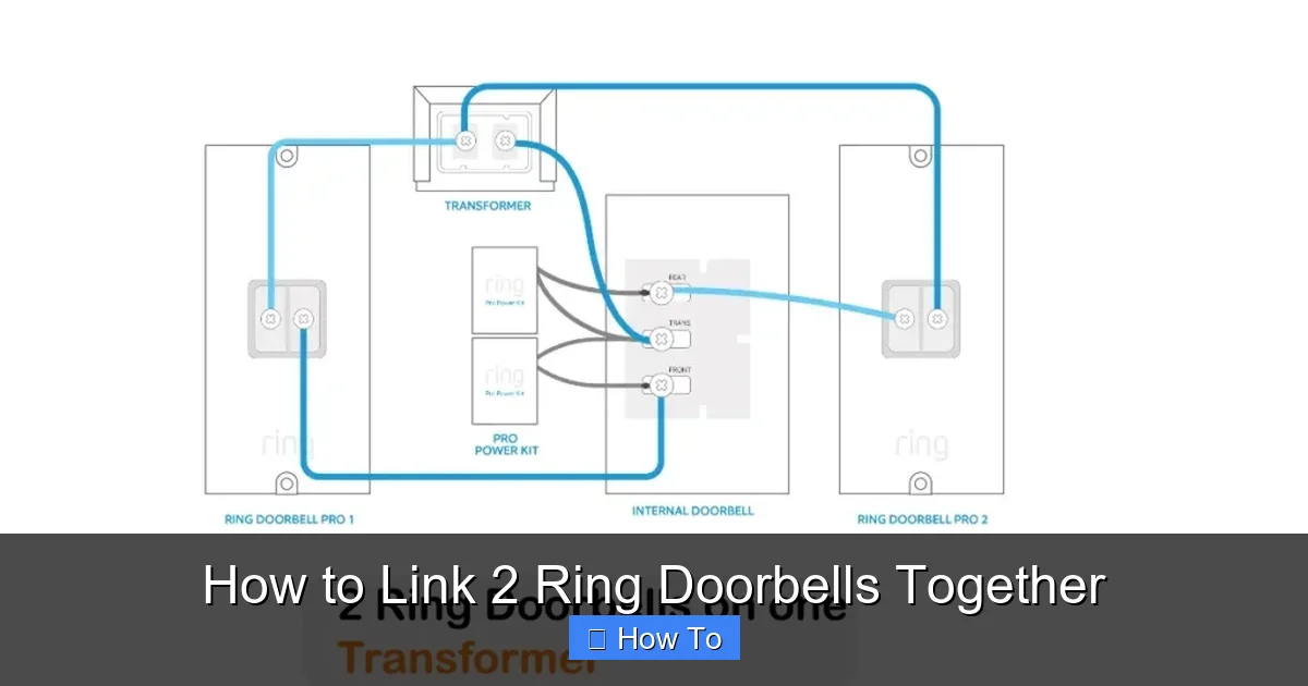 How to Link 2 Ring Doorbells Together