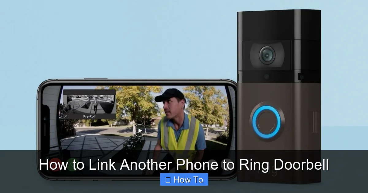 How to Link Another Phone to Ring Doorbell