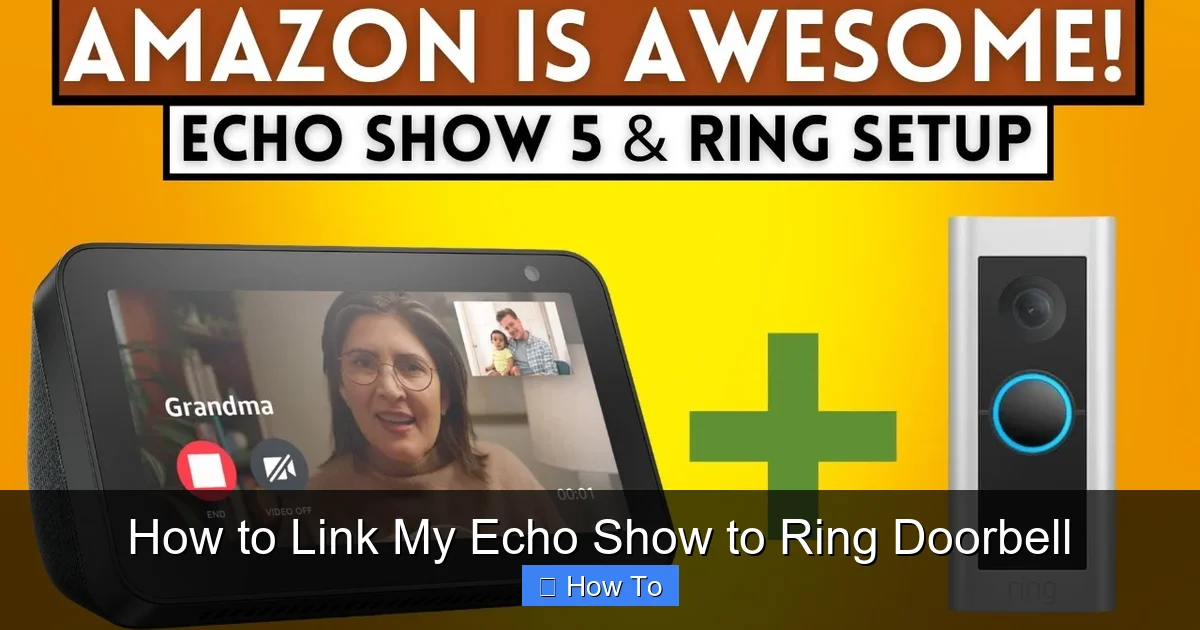 How to Link My Echo Show to Ring Doorbell