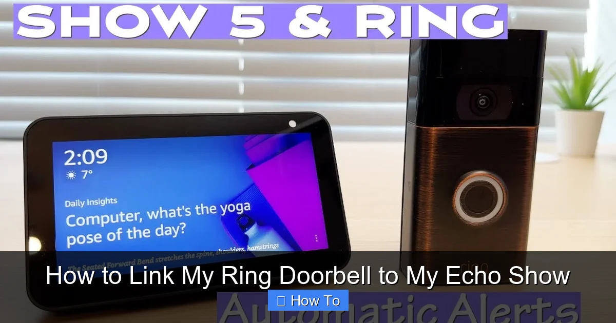 How to Link My Ring Doorbell to My Echo Show