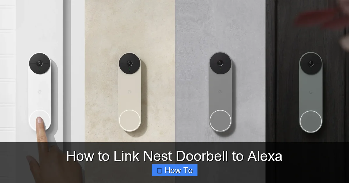 How to Link Nest Doorbell to Alexa
