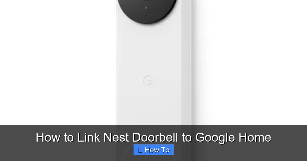 How to Link Nest Doorbell to Google Home
