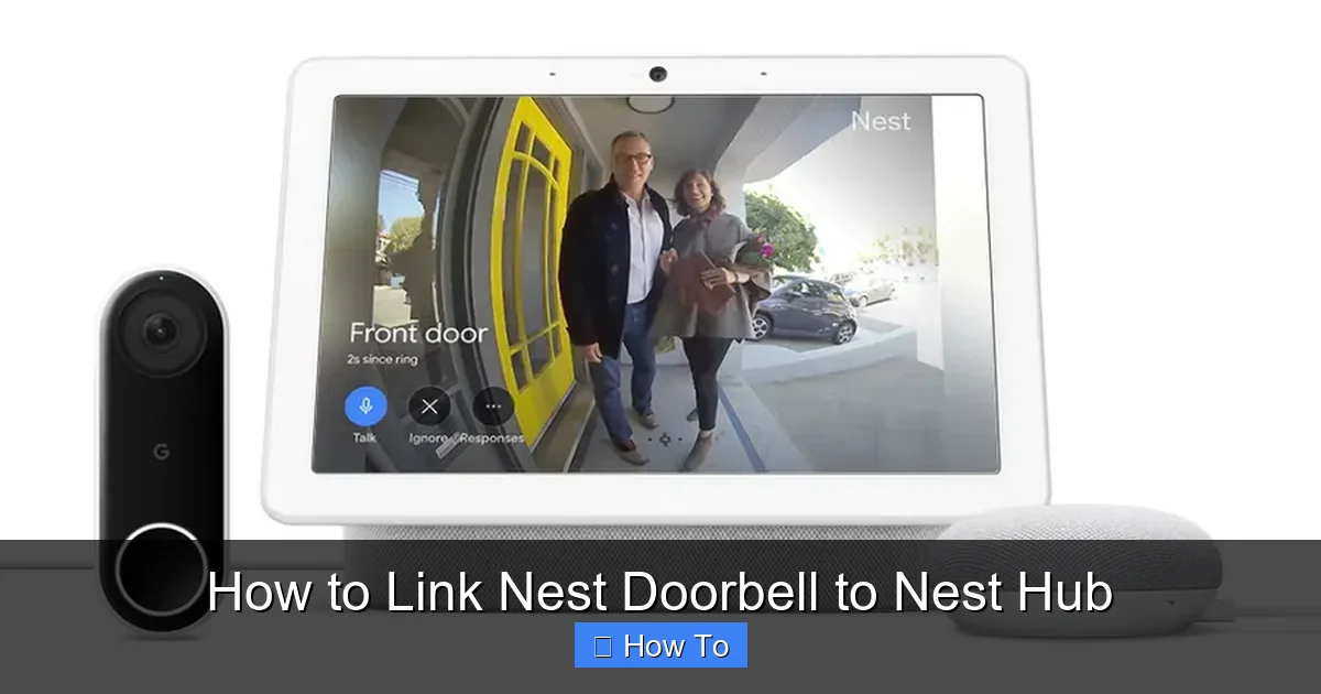 How to Link Nest Doorbell to Nest Hub