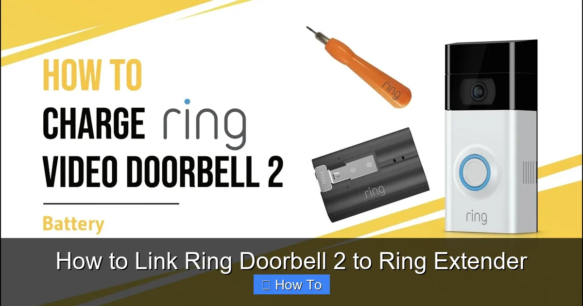 How to Link Ring Doorbell 2 to Ring Extender