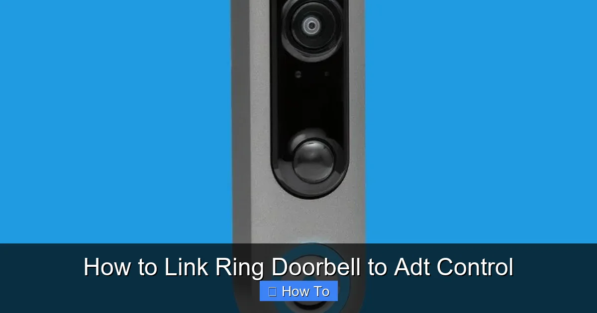 How to Link Ring Doorbell to Adt Control