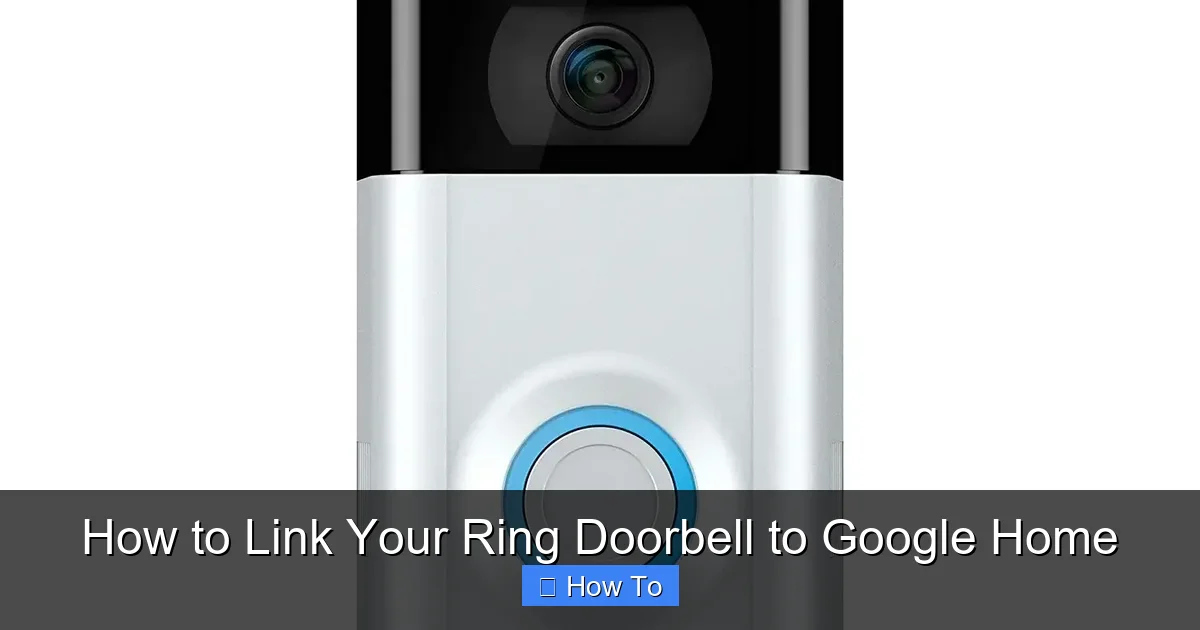 How to Link Your Ring Doorbell to Google Home