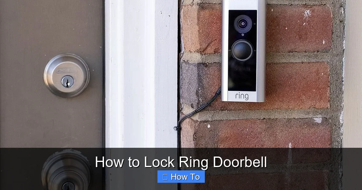 How to Lock Ring Doorbell