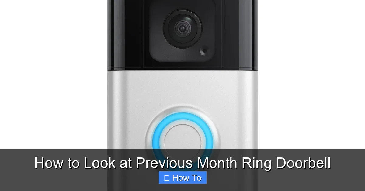 How to Look at Previous Month Ring Doorbell