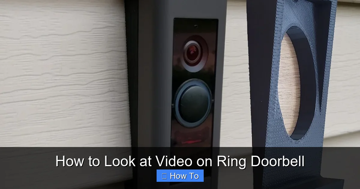 How to Look at Video on Ring Doorbell