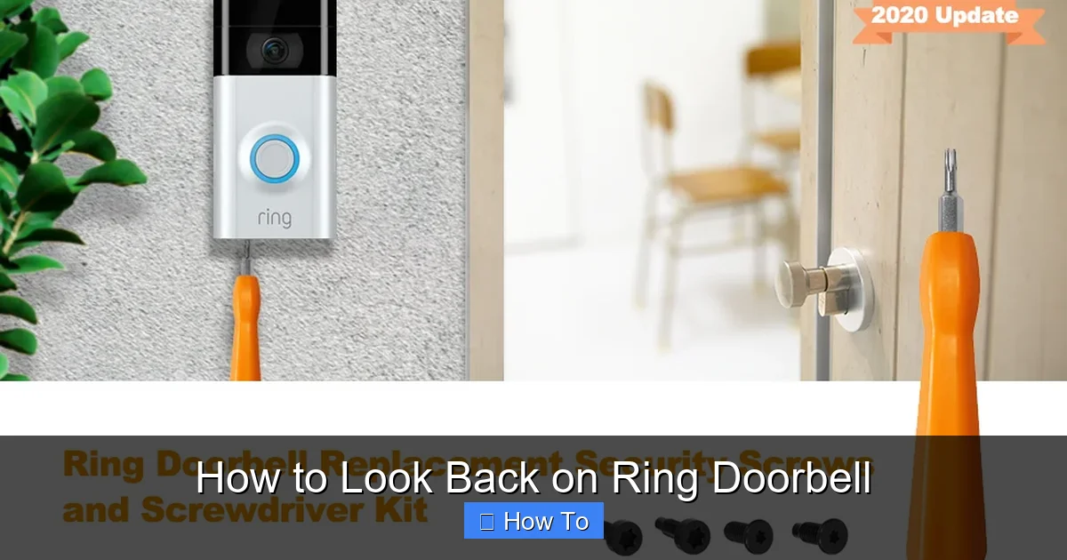 How to Look Back on Ring Doorbell