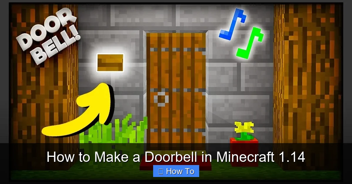 How to Make a Doorbell in Minecraft 1.14