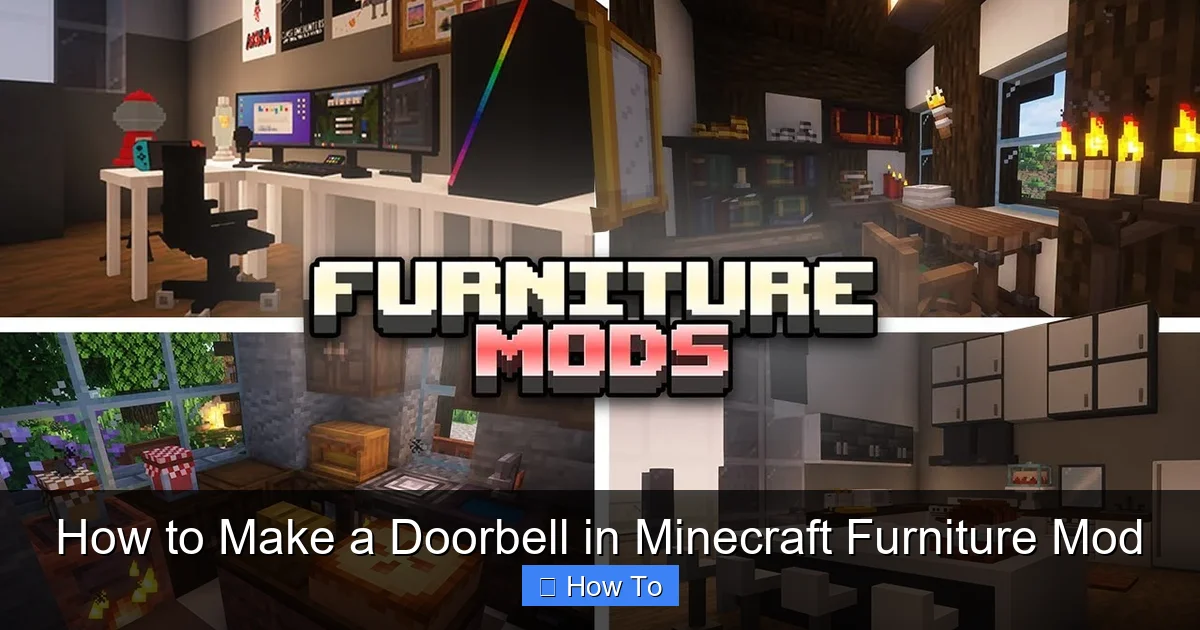 How to Make a Doorbell in Minecraft Furniture Mod