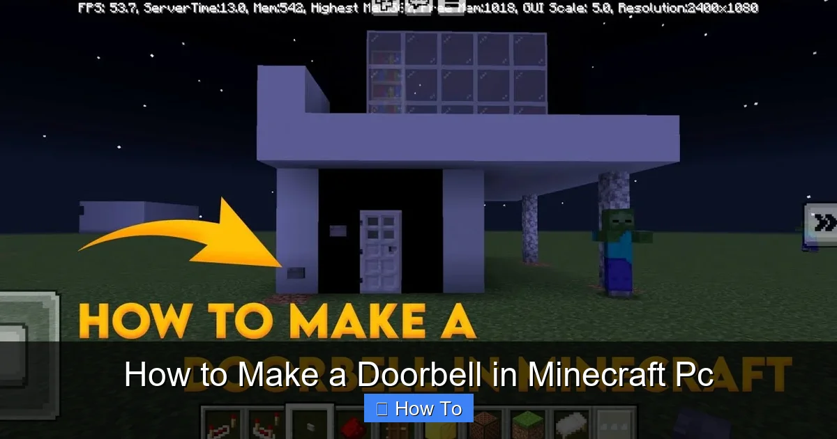 How to Make a Doorbell in Minecraft Pc