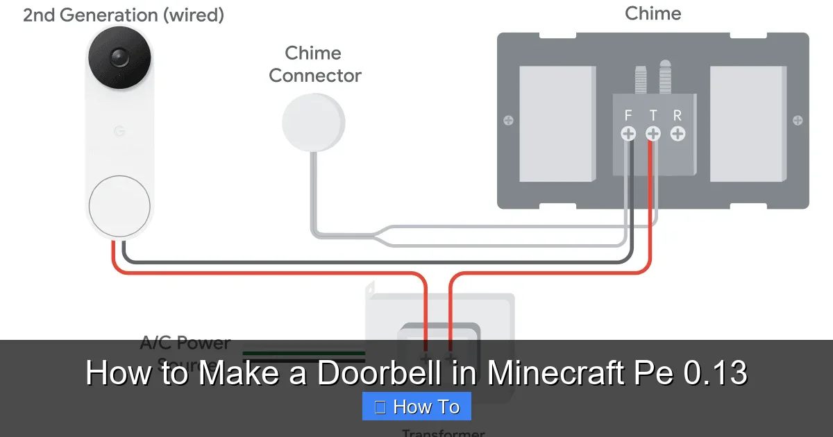 How to Make a Doorbell in Minecraft Pe 0.13