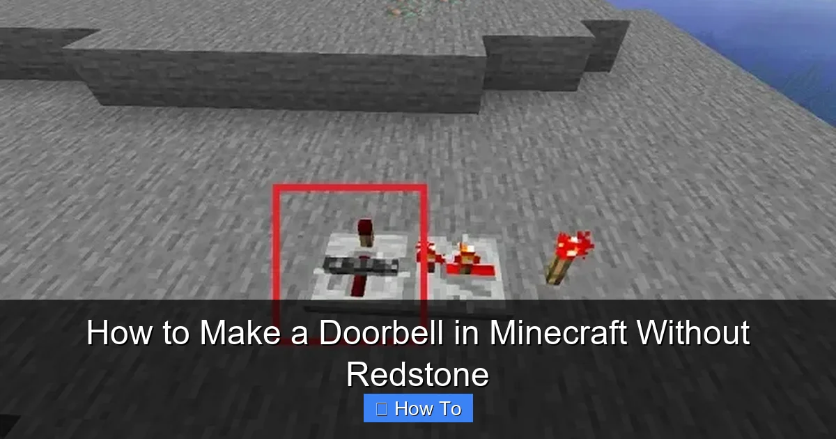 How to Make a Doorbell in Minecraft Without Redstone