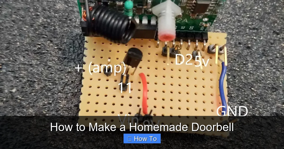 How to Make a Homemade Doorbell