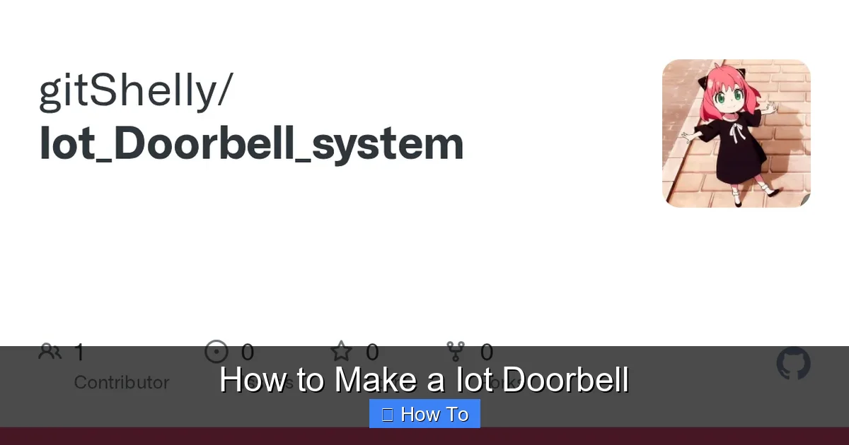 How to Make a Iot Doorbell