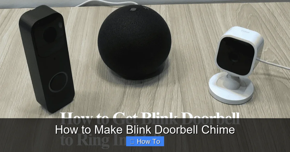 How to Make Blink Doorbell Chime