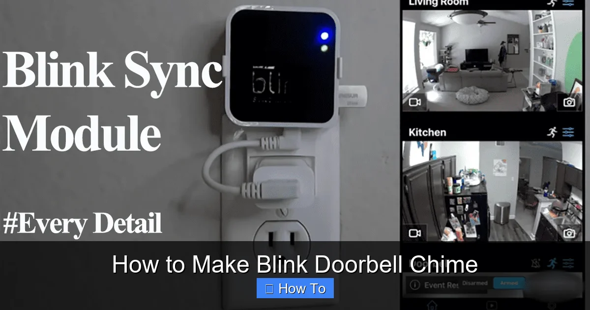 How to Make Blink Doorbell Chime