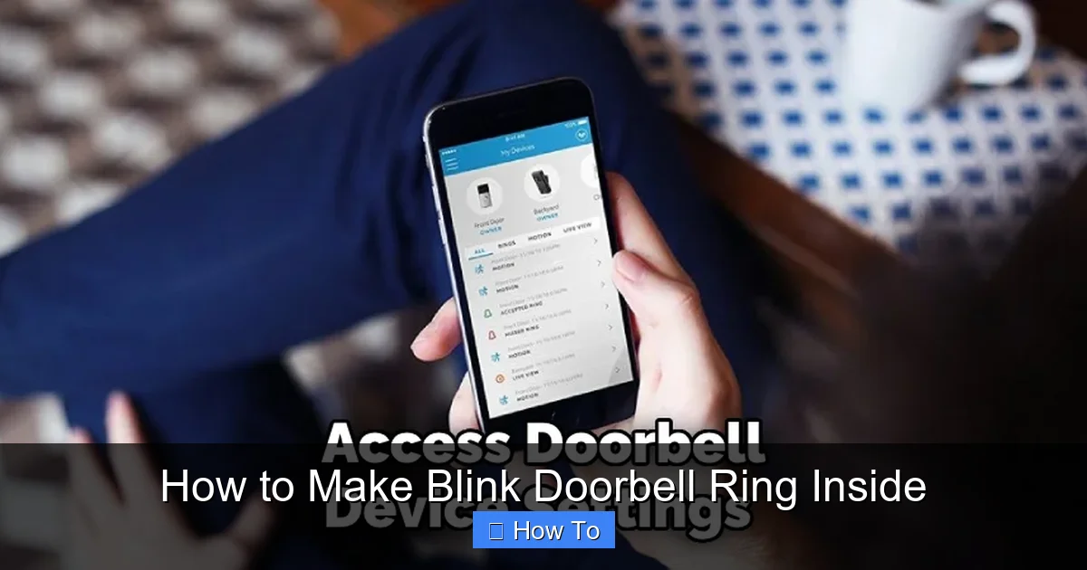 How to Make Blink Doorbell Ring Inside