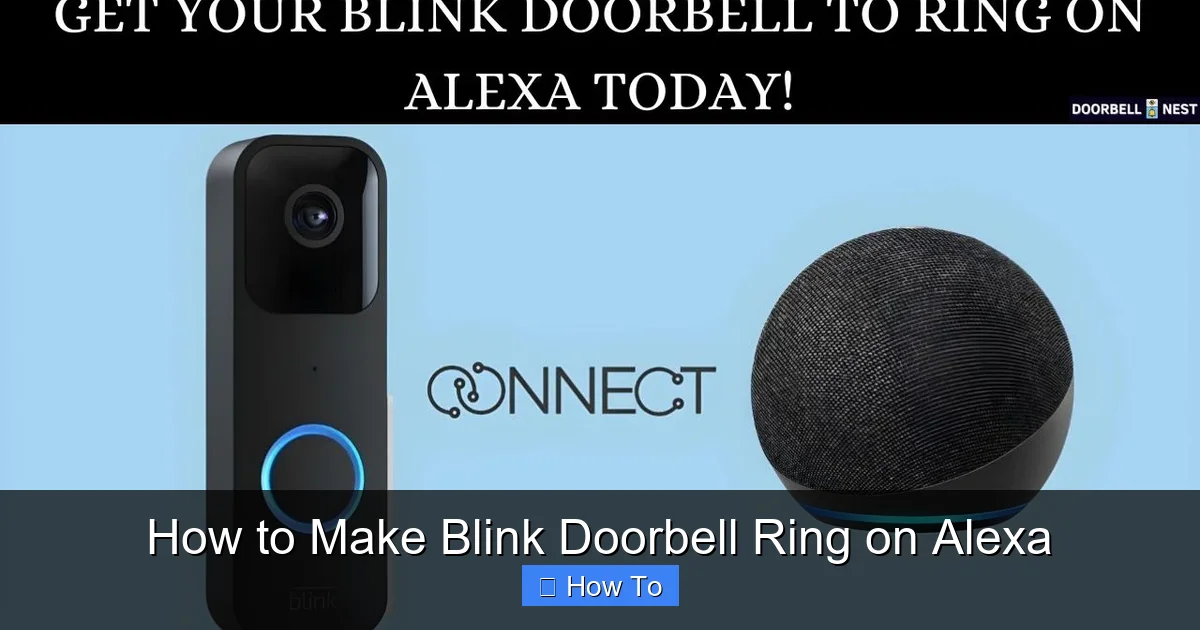 How to Make Blink Doorbell Ring on Alexa